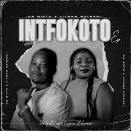 Da Gifto & Liyana Ndiweni – Sthandwa Sami Mp3 Download Fakaza: