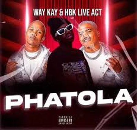 Way Kay & HBK Live Act – Phatola Mp3 Download Fakaza: