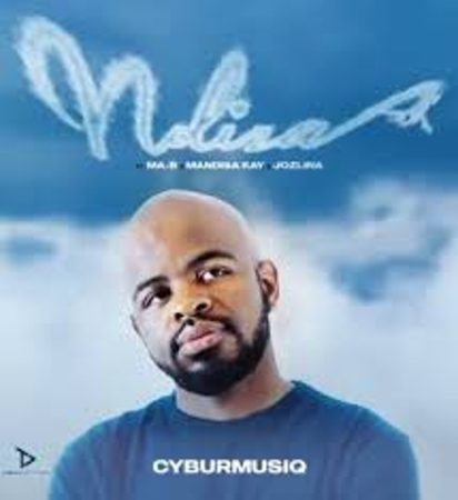 CYBURMUSIQ – Ndiza ft MA-B, MANDISA KAY & JOZLINA Mp3 Download Fakaza