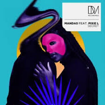 Mandas – Secret ft. Pixie L Mp3 Download Fakaza: M