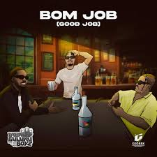 Yaba Buluku Boyz – Bom Job (Good Job) Mp3 Download Fakaza: