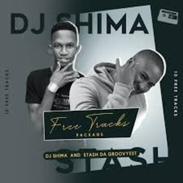 Dj Shima & Stash Da Groovyest – Lalabye Mp3 Download Fakaza: