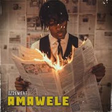 Isizweat, Tman Xpress & LeeMcKrazy – Amawel Mp3 Download Fakaza