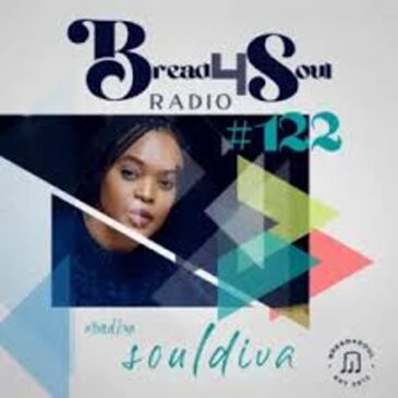 Dj SoulDiva – Bread4Soul Radio 122 Mix Mp3 Download Fakaza: D
