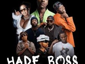 DJ Lag – Hade Boss (Re-Up) Radio Edit Ft. Mr Nation Thingz, Robot Boii, DJ Maphorisa, Kamo Mphela, 2woshort, Xduppy & K.C Driller Mp3 Download Fakaza:
