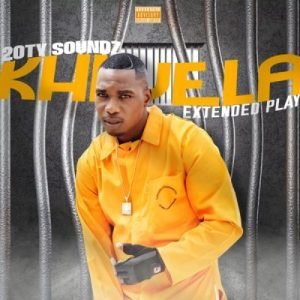 20ty Soundz & Busta 929 – Khwela Album Download Fakaza:
