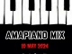 DJ Ace – 10 May 2024 (Amapiano Mix)Mp3 Download Fakaza: