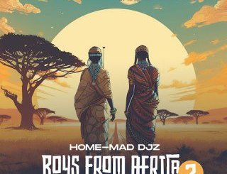 Home-Mad Djz ft Champ SA & Gashthedeep – Boys From Africa 2  Mp3 Download Fakaza: