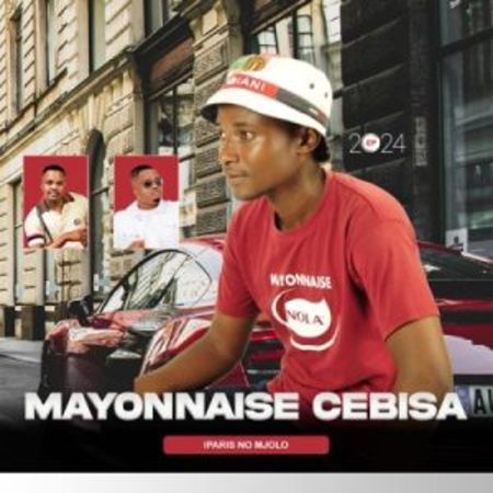 Mayonnaise Cebisa – IPARIS NO MJOLO (Radio Edit) Ft. Snakhokonke  Mp3 Download Fakaz