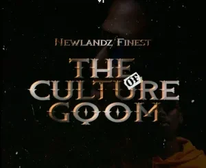 Newlandz Finest – The Culture of Gqom Album  Download Fakaza: