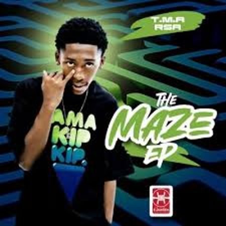 T.M.A RSA – The Maze  Album Download Fakaza: