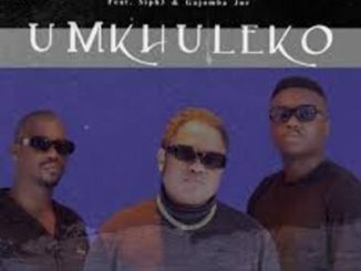 Mzux Maen – uMkhuleko Ft. Siph3 & Gajomba Jnr  Mp3 Download Fakaza: