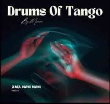 Msaro – Drums Of Tango  Mp3 Download Fakaza: