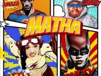 Nasaa & Chley – Matha ft DjyGubzin.Live & Amaza  Mp3 Download Fakaza: