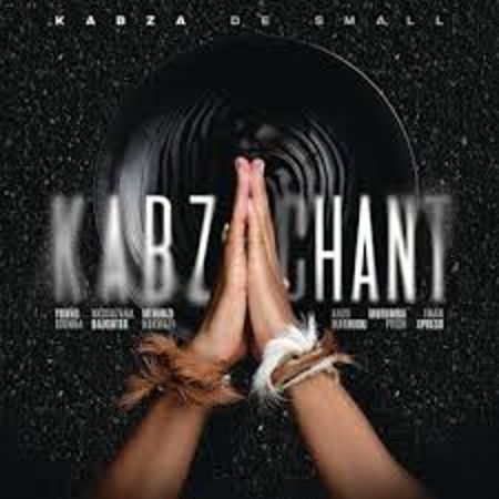 Kabza De Small – Kabza Chant ft. Young Stunna, Nkosazana Daughter, Mthunzi & Anzo  Mp3 Download Fakaza